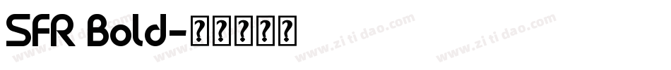 SFR Bold字体转换